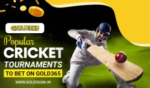 Read more about the article Popular Cricket Tournaments to Bet on Gold365