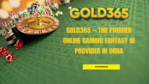 Read more about the article Gold365 – The Premier Online Gaming Fantasy ID Provider in India