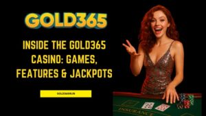 Read more about the article Inside the Gold365 Casino: Games, Features & Jackpots