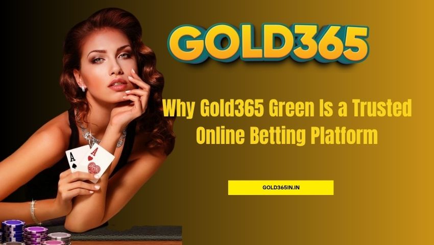 Read more about the article Why Gold365 Green Is a Trusted Online Betting Platform