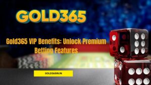 Gold365 VIP Benefits