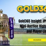 Gold365 IPL mini-auction